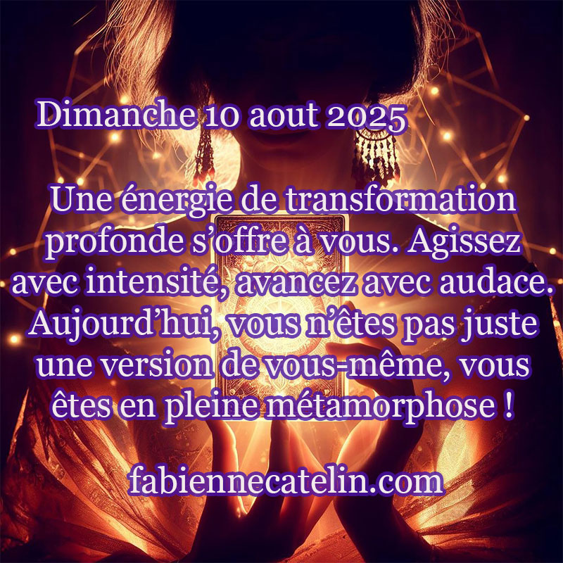 7 10 aout 2025