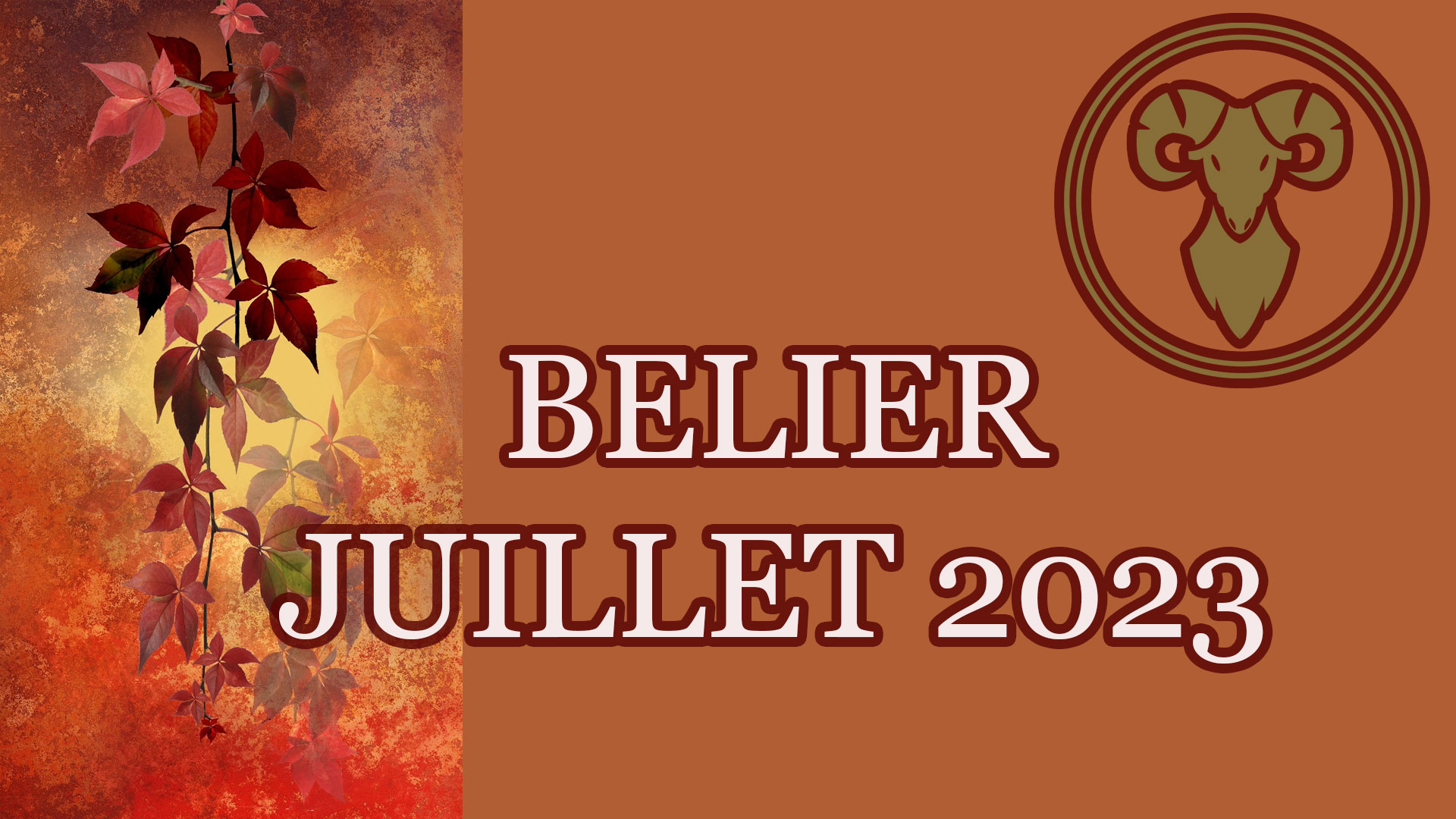 belier juillet 2023