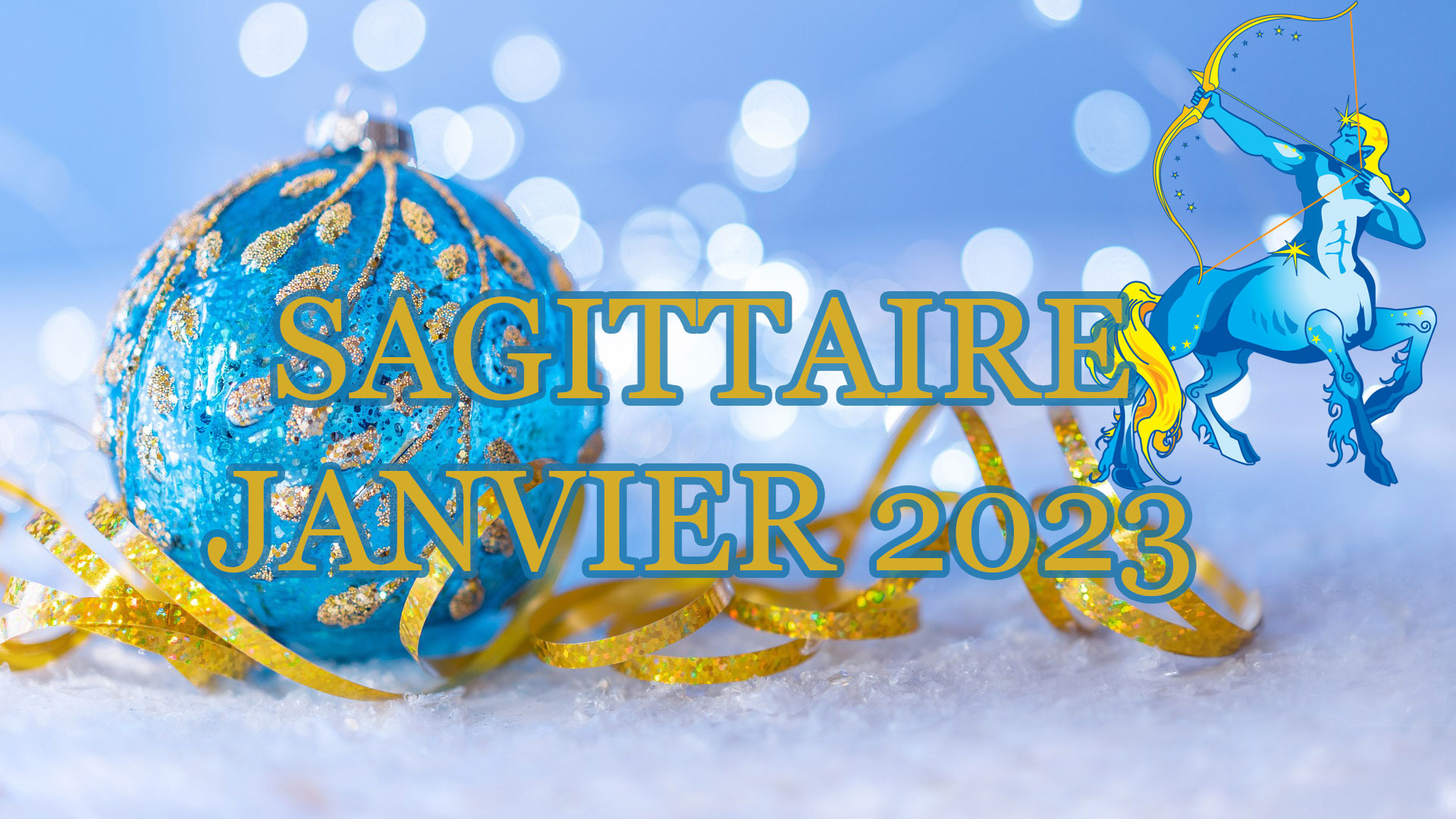 sagittaire janvier 2023