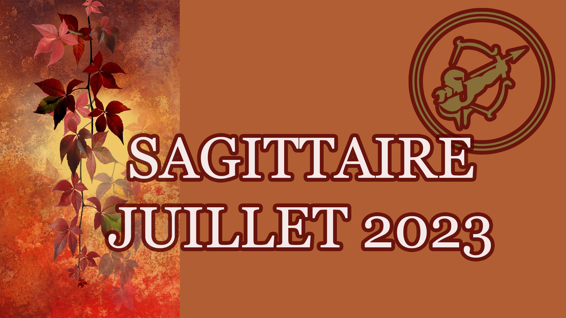 sagittaire juillet 2023