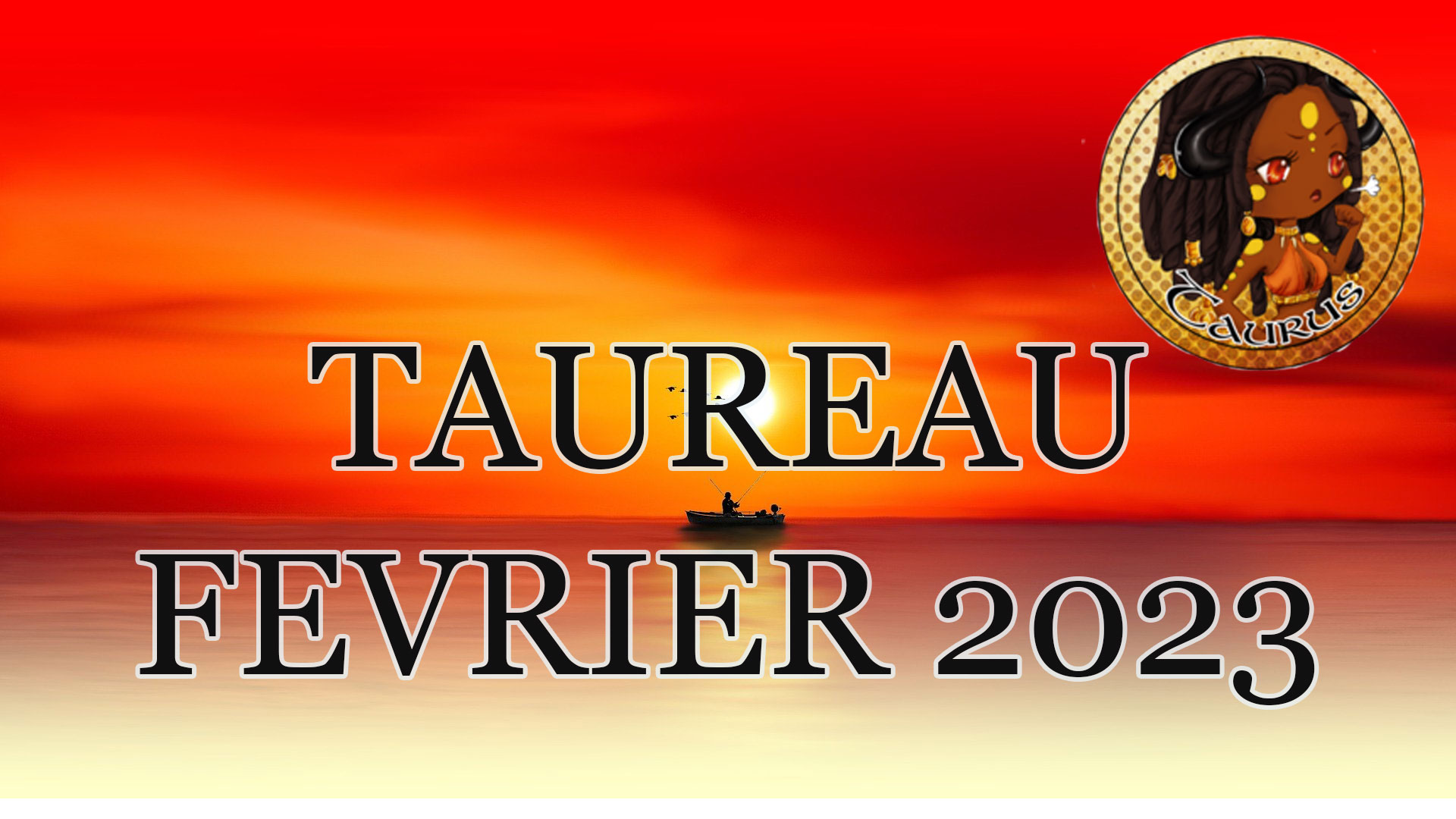 taureau fevrier 2023